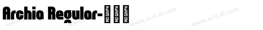 Archia Regular字体转换